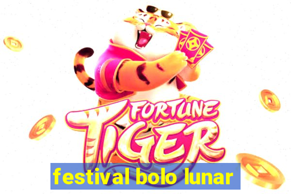 festival bolo lunar